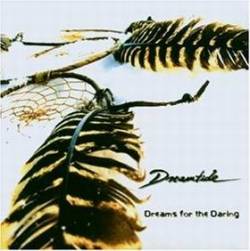 Dreamtide : Dreams for the Daring